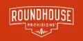 Roundhouse Provisions