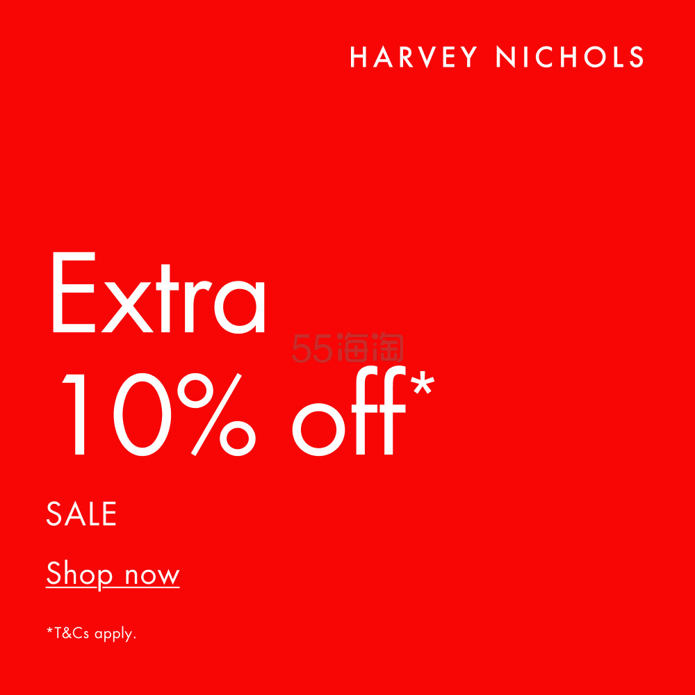 Harvey Nichols AU/APAC：网站活动升级！美妆低至8折 时尚额外9折促销