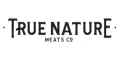 True Nature Meats Deals
