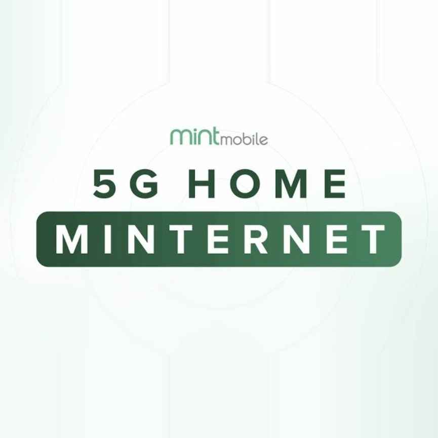 Mint Mobile：1年5G家用宽带+1年无限手机流量套餐 低至$540
